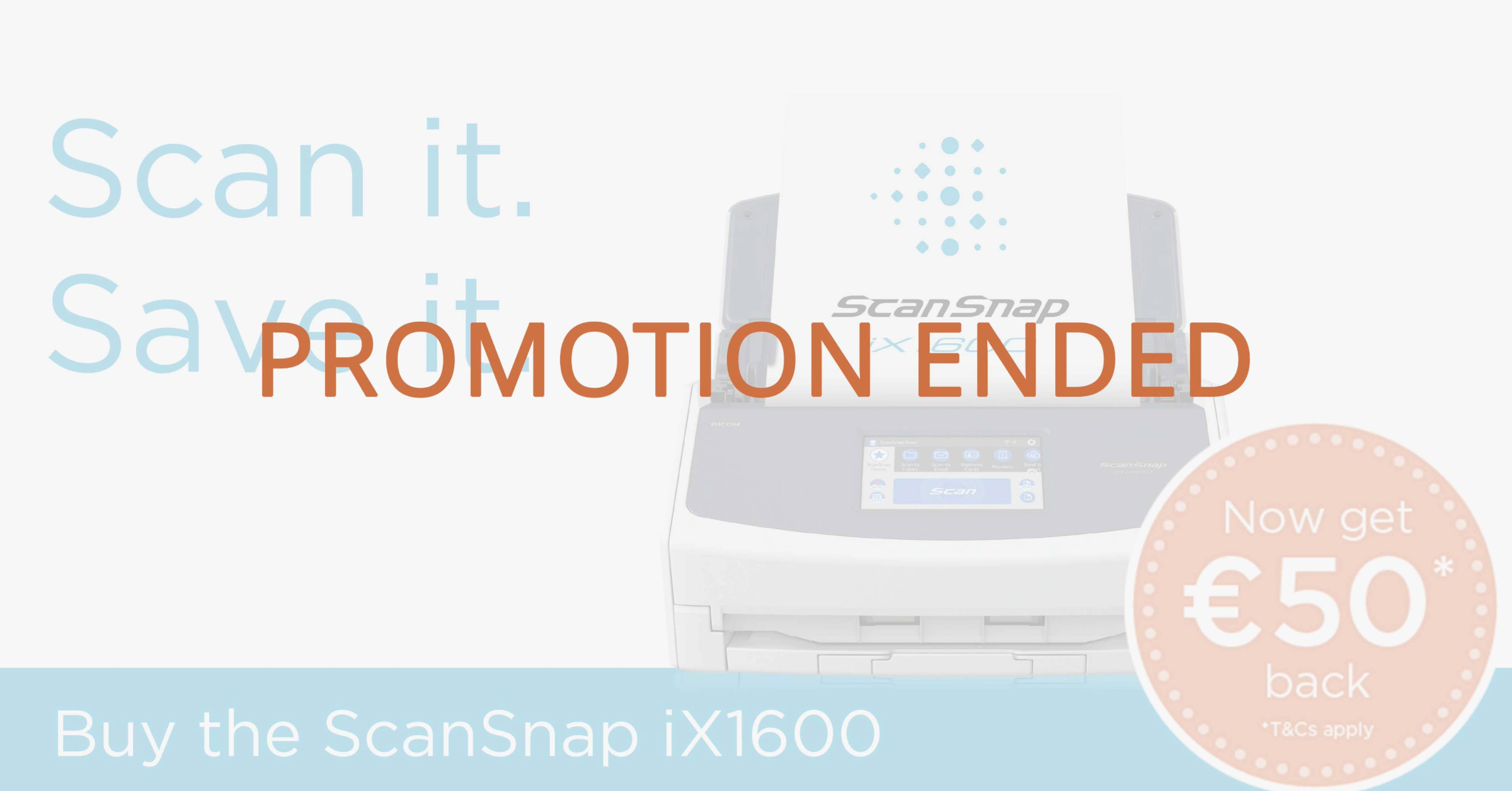Scan it. Save it. promotion ended