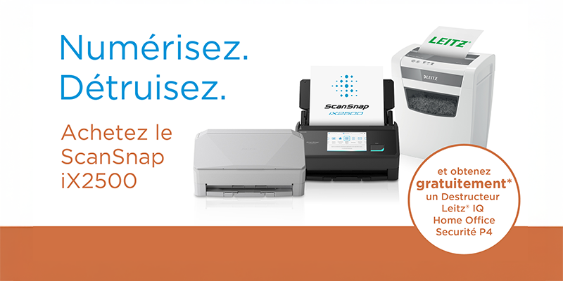 Numérisez. Détruisez.